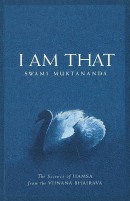 I am That