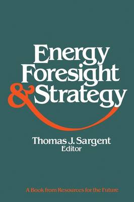 Energy, Foresight, and Strategy