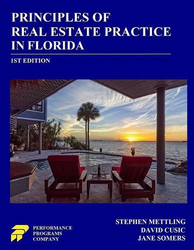 Principles of Real Estate Practice in Florida