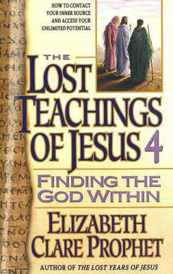 The Lost Teachings of Jesus