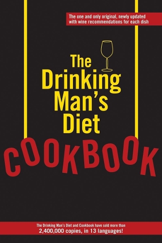 The Drinking Man's Diet Cookbook