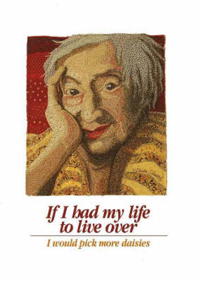 If I Had My Life to Live Over