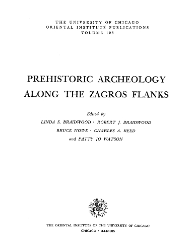 Prehistoric Archaeology along the Zagros Flanks