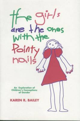 Girls are the Ones with Pointy Nails
