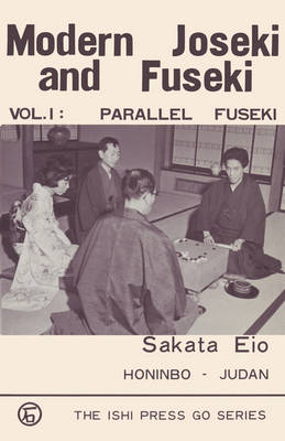Modern Joseki and Fuseki, Vol. 1