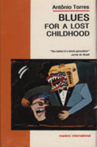 Blues for a Lost Childhood