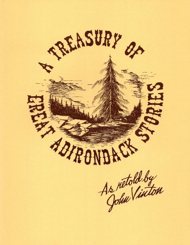 A Treasury Of Great Adirondack Stories