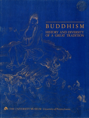 Buddhism – History and Diversity of a Great Tradition