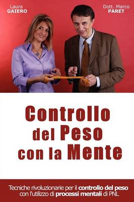 Controllare il proprio Peso con la propria Mente