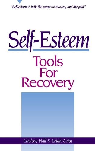 Self-Esteem Tools for Recovery