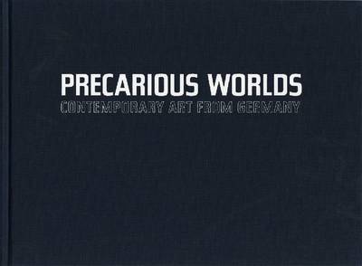 Precarious Worlds