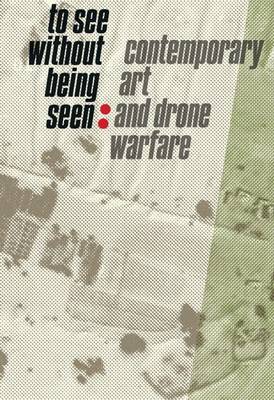 To See Without Being Seen