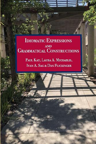 Idiomatic Expressions and Grammatical Constructions Volume 230