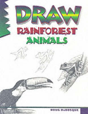 Draw Rainforest Animals