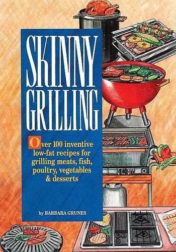 Skinny Grilling