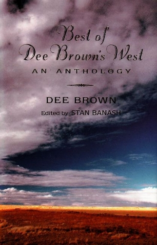 Best of Dee Brown's West
