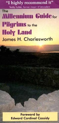 Millennium Guide for Pilgrims to the Holy Land