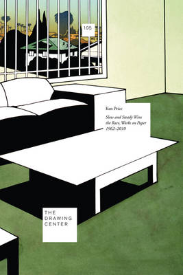 Ken Price - Slow and Steady Wins the Race: Works on Paper 1962-2010