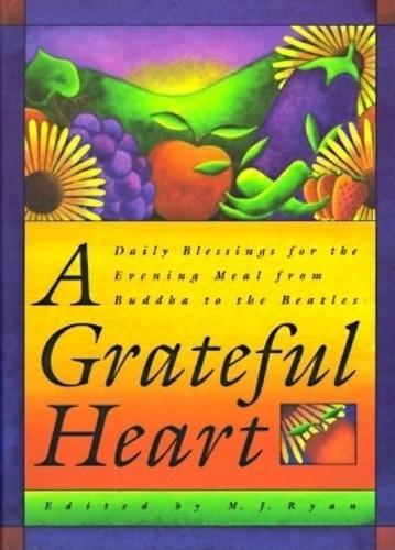 A Grateful Heart