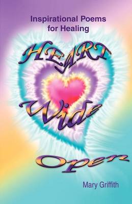 Heart Wide Open