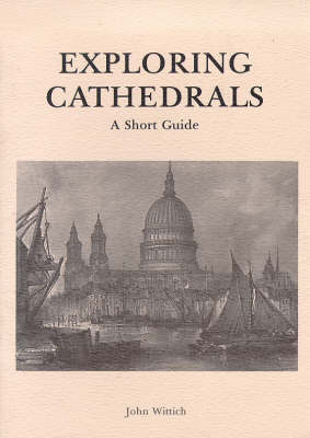Exploring Cathedrals