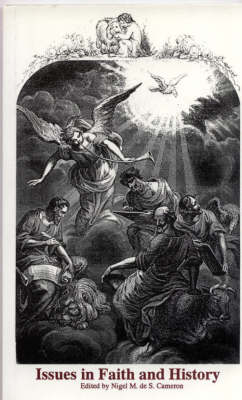 Issues in Faith and History