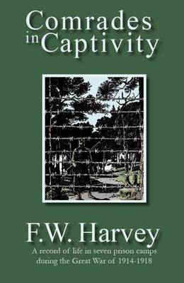 Comrades in Captivity