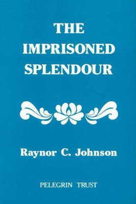 The Imprisoned Splendour