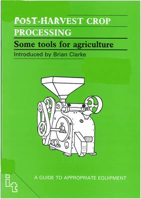 Post-harvest Crop Processing