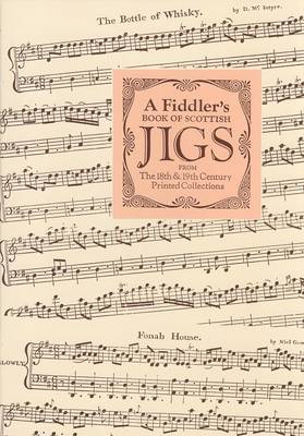 Fiddler's Book of Scottish Jigs