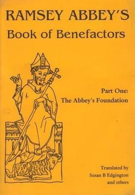 Ramsey Abbey's Book of Benefactors
