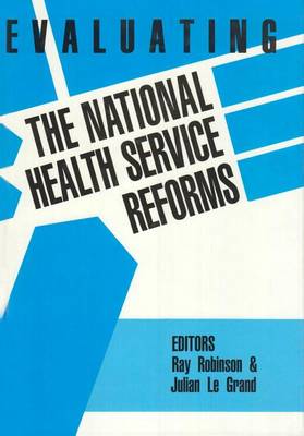 Evaluating the NHS Reforms