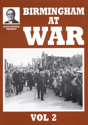 Birmingham at War: v. 2