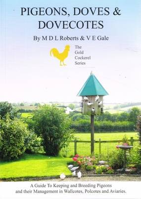 Pigeons, Doves and Dovecotes