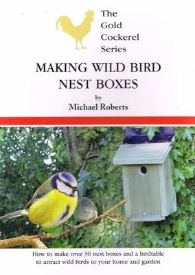 Making Wild Bird Nest Boxes