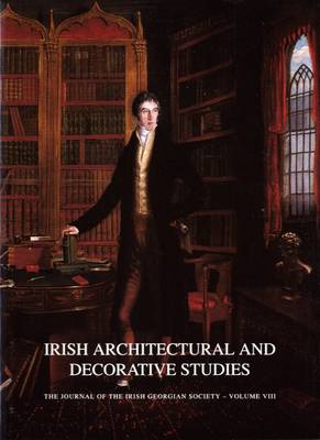 Irish Architectural and Decorative Studies: vol.8