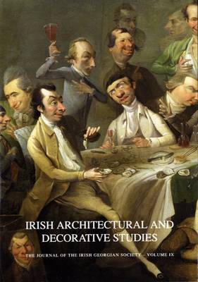 Irish Architectural and Decorative Studies: vol.9