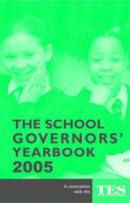 The School Governors' Yearbook 2005