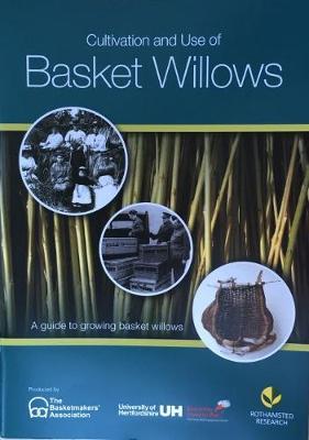 Cultivation and Use of Basket Willows