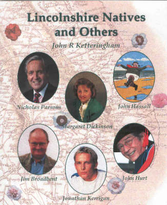 Lincolnshire Natives and Others