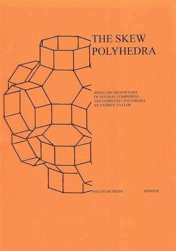 The Skew Polyhedra