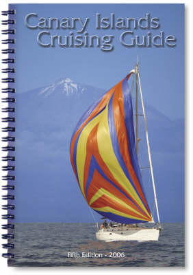 Canary Islands Cruising Guide
