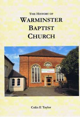 The History of Warminster Baptist Church