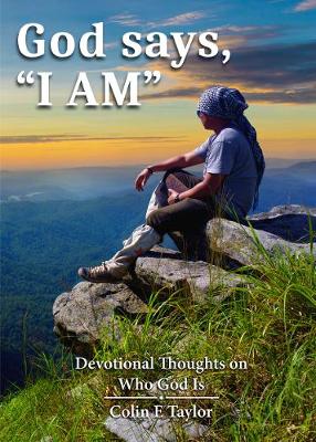 God says, "I AM"