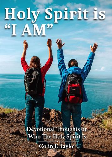 Holy Spirit is "I AM"