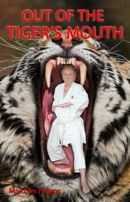 Out of the Tiger's Mouth
