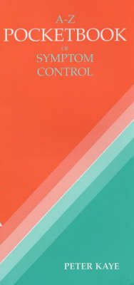 A-Z Pocketbook of Symptom Control
