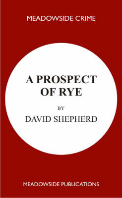 A Prospect of Rye