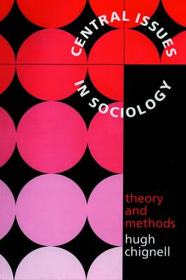 Central Issues in Sociology