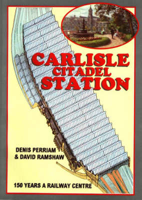 Carlisle Citadel Station